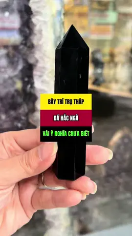Bày trí trụ tháp hắc ngà, vài ý nghĩa chưa biết #thaptru #trudaphongthuy #dahacnga #obsidian #vatphamphongthuygiadinh #vatphamphongthuy #phongthuy 