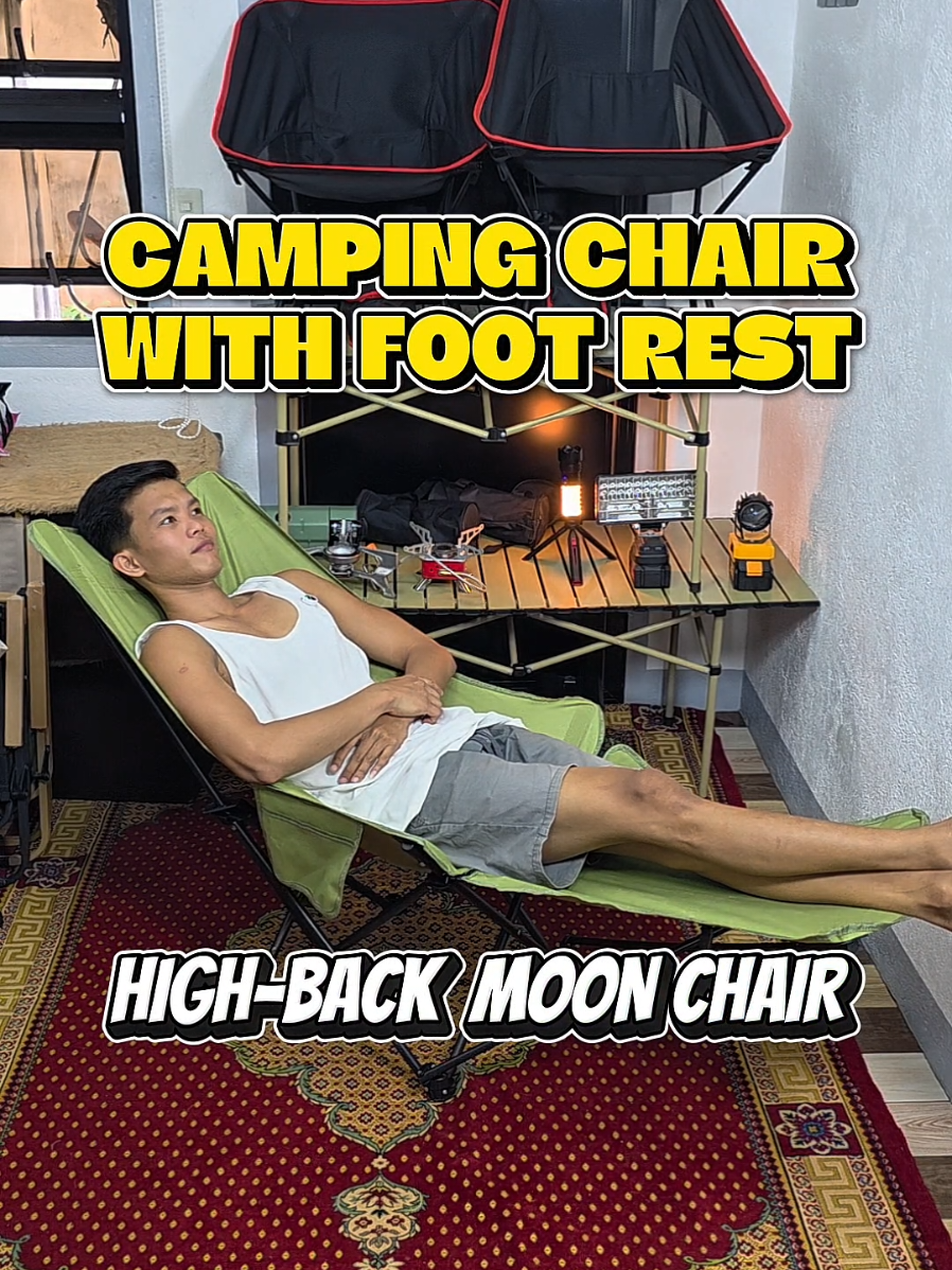 CAMPING CHAIR WITH FOOT REST high back moon chair foldable. comfortable relaxing gamitin sa mga outdoor activities. #camping #outing #picnic #chair #campingchair #foldingchair #foldablechair #campingchairwithfootrest #campinggear #campinglife #fyp 
