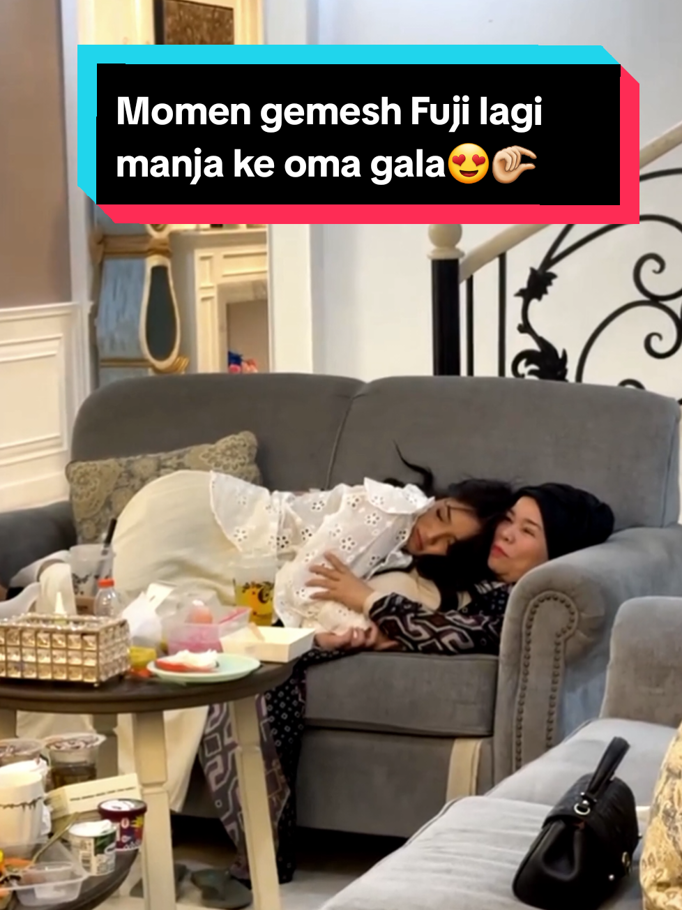 utii lucu bgt kalau lg manja ke oma😍🤏🏻 @Fujiiian #fyp #foryoupage #fuji #fujian #trending #viralvideo #JJCapCut #CapCut 