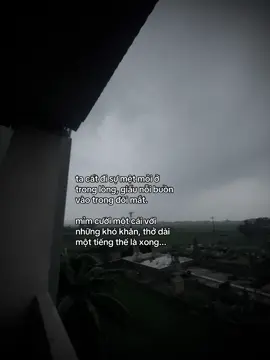 ta cất đi sự mệt mỏi ở trong lòng, giấu nỗi buồn vào trong đôi mắt. mỉm cười với những khó khăn, thở dài một tiếng thế là xong...  #xh #xuhuong #viral #fyp #suy #buon #caption 