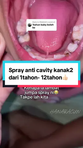 Replying to @SNabilah boleh sis. Dari umor 1tahon hingga 12tahon boleh pakai😊 #spraygigianak #spraygigi #anticavity #toothspray 
