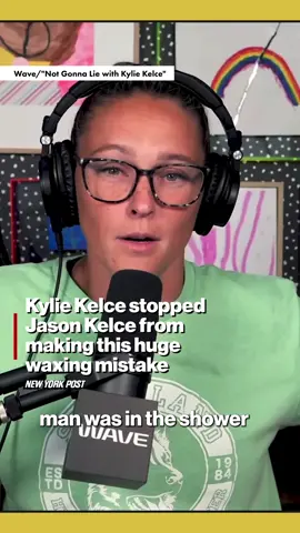 Wife knows best! Kylie Kelce saved her husband Jason Kelce from a waxing disaster. 😬
