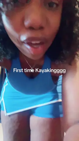 Don't mind my squealing, I do that when I'm exciteddd😭😭 but omggg we had so much funnnnn #kayakingadventures #blackgirlkayaking 