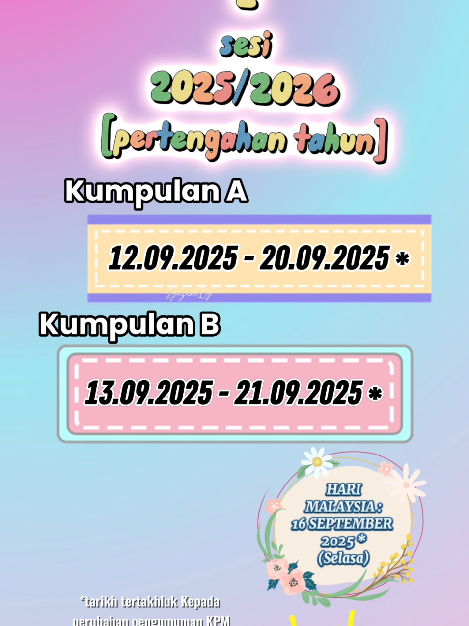 Prepare awai kome. Cuti sekolah pertengahan tahun Penggal kedua 2025 #CutiSekolah #Cuti1Malaysia #SekolahAnak #HariMalaysia #mohoncuti 