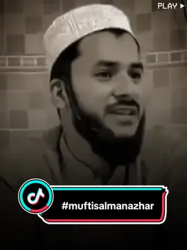 #muftisalmanazhar #foryou #foryoupage #fyp #fypviralシ : #islamic_video 