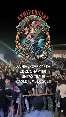 ANNIVERSARY 18TH CBCL CHAPTER LINTAS TIMUR 20 Sebtember 2025 #18thcbcllintastimur #cblintastimur #acaracb #fyp 