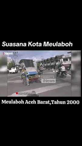 Suasana kota Meulaboh Aceh Barat Tahun 2000,Dok i news TV#bismillahfyp #meulaboh #meulabohacehbarat  #acehbarat #acehbaratmeulaboh #fyp #fyyyyyyyyyyyyyyyy 