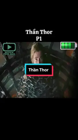 Thần Thor #reviewphim2025 