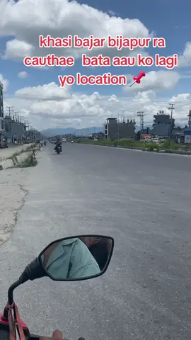 #Location cauthae khasi bajar ra bijapur bata aauna ko haru ko lagi location video 