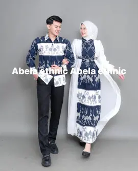 Ada yang baru nih Couple tenun A-Lea ntt white blue #etnik #fyp #tenun #couple #batik #kondangan #abelaethnic #viral #tranding #fashion #bajutenun #bajulebaran #batikcouple 