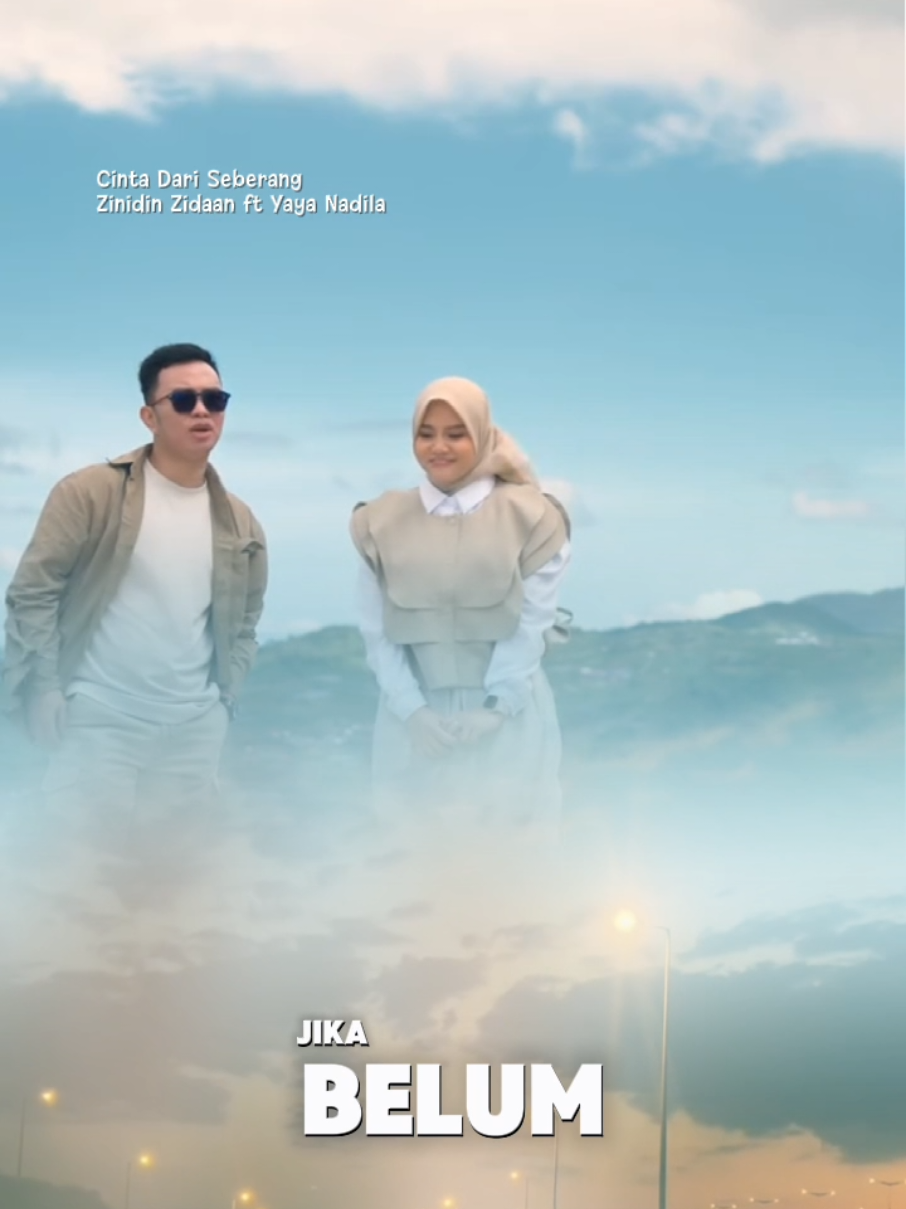 #CapCut #zinidinzidan #yayanadila #cintadariseberang 