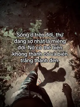 Sống ở trên đời, thứ đáng sợ nhất là miệng đời. Nó có thể biến không thành có và biến trắng thành đen.#duet #thanhlam682007 …!