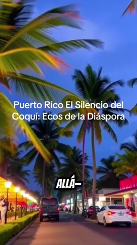 El Silencio del Coquí: Ecos de la Diáspora #PuertoRico #Boricua #SoyBoricua #PuertoRican #PuertoRicoTikTok #LalslaDelEncanto #PuertoRicanPride #BoricuaVibes #VivaPuertoRico #BoricuaStyle #AfroBoricua #BoricuaPower #ComidaBoricua #PuertoRicoStrong #ReggaetonPR