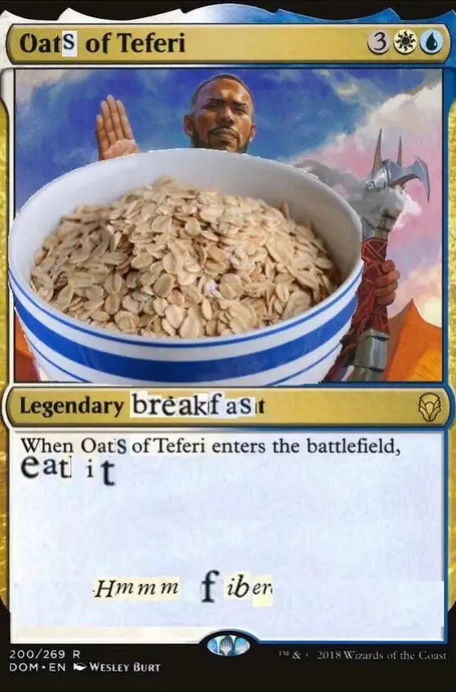 Start your turns… and your mornings… the Teferi way 🌞💧🍽️ Legendary breakfast. Legendary plays. #MTG #MagicTheGathering #CommanderBreakfast #OatsOfTeferi #EDHMemes #FiberUp #MTGMeme