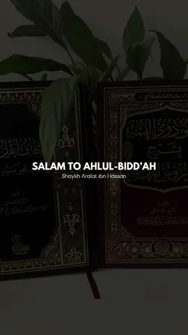 Salam To Ahlul-Bidd’ah | Shaykh Arafat ibn Hassan al-Muhammadi حفظه الله