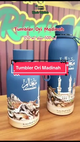 Tumbler Ori Madinah ready.. yg mau yuk komen dibawah #oleholehhajidanumroh #tokorindumekkah #tumblerviral #tumbler 