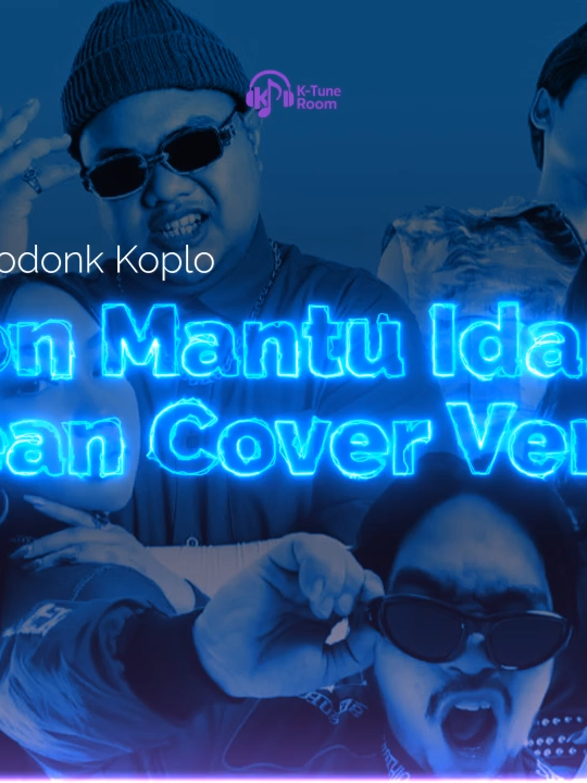“Calon Mantu Idaman” (Korean Style Cover) – Rombongan Bodonk Koplo @robokopkoplo feat Ncum @ncumjs22 | Versi ini dibuat sebagai adaptasi fan-made dalam bahasa Korea. Meskipun terdapat perubahan kata, makna dan nuansa lagu asli tetap dijaga dengan penuh rasa hormat. 🎵 Lagu ini menggabungkan elemen vokal dan musik yang dikerjakan secara manual serta dibantu oleh teknologi AI. #calonmantuidaman#ktuneroom #cover #korea #lagu #indonesia #rombonganbodonkkoplo #robokop #kpop #kunaonsia