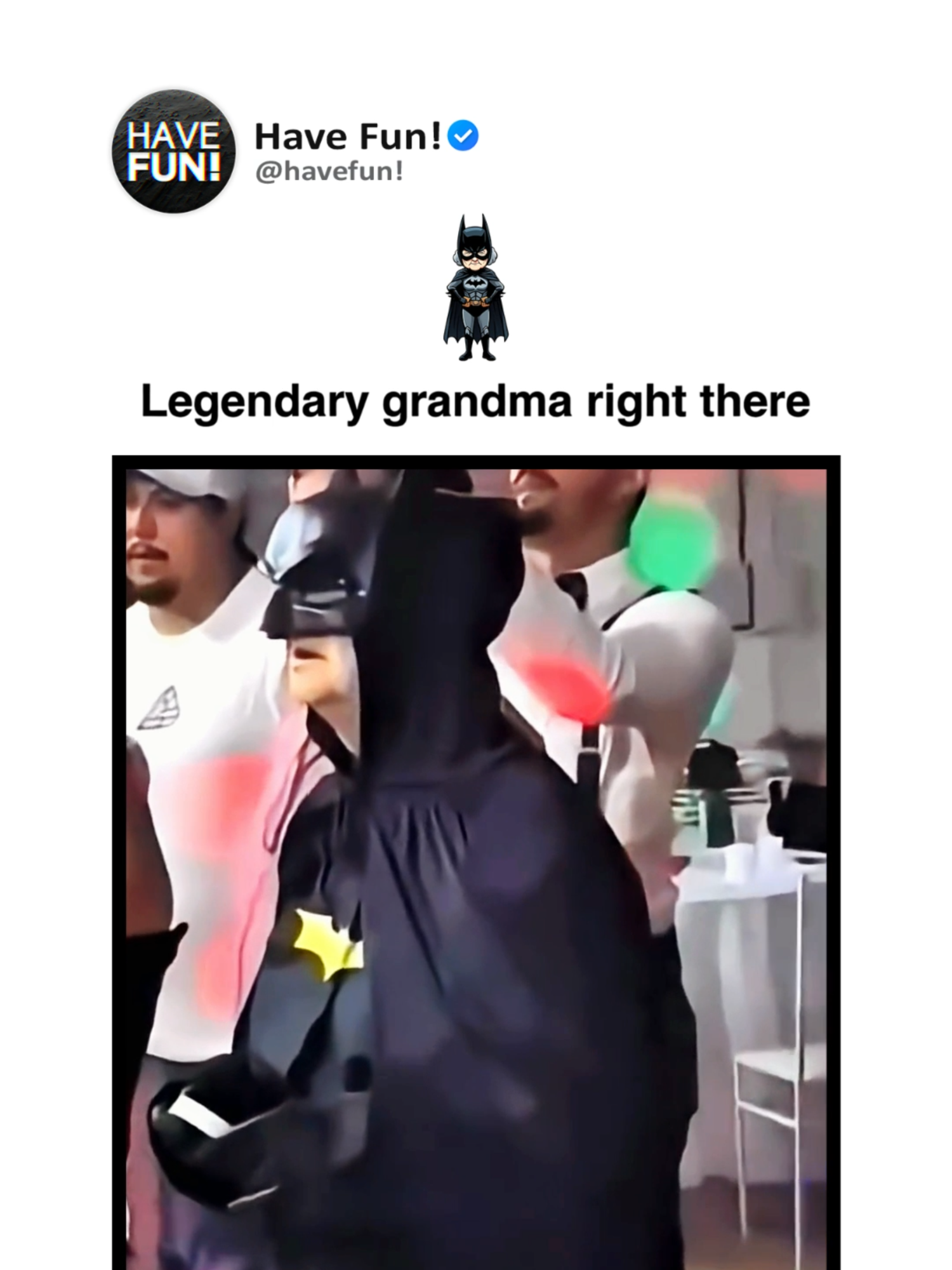 Legendary grandma right there