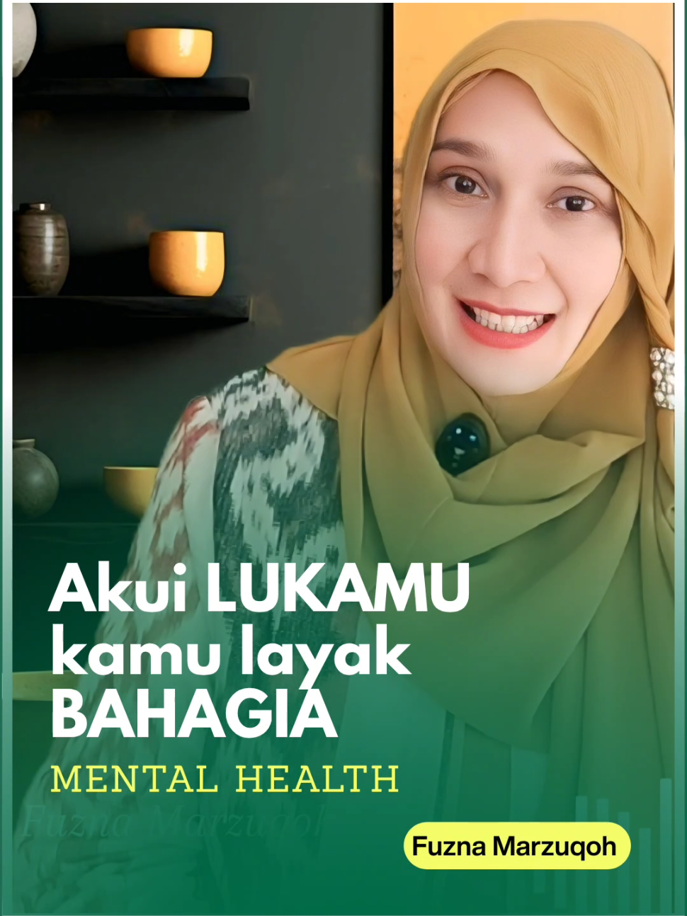Akui LUKAMU, kamu layak bahagia. #selfdevelopment #fuznamarzuqoh #inspirasi #MentalHealth #motivasi 