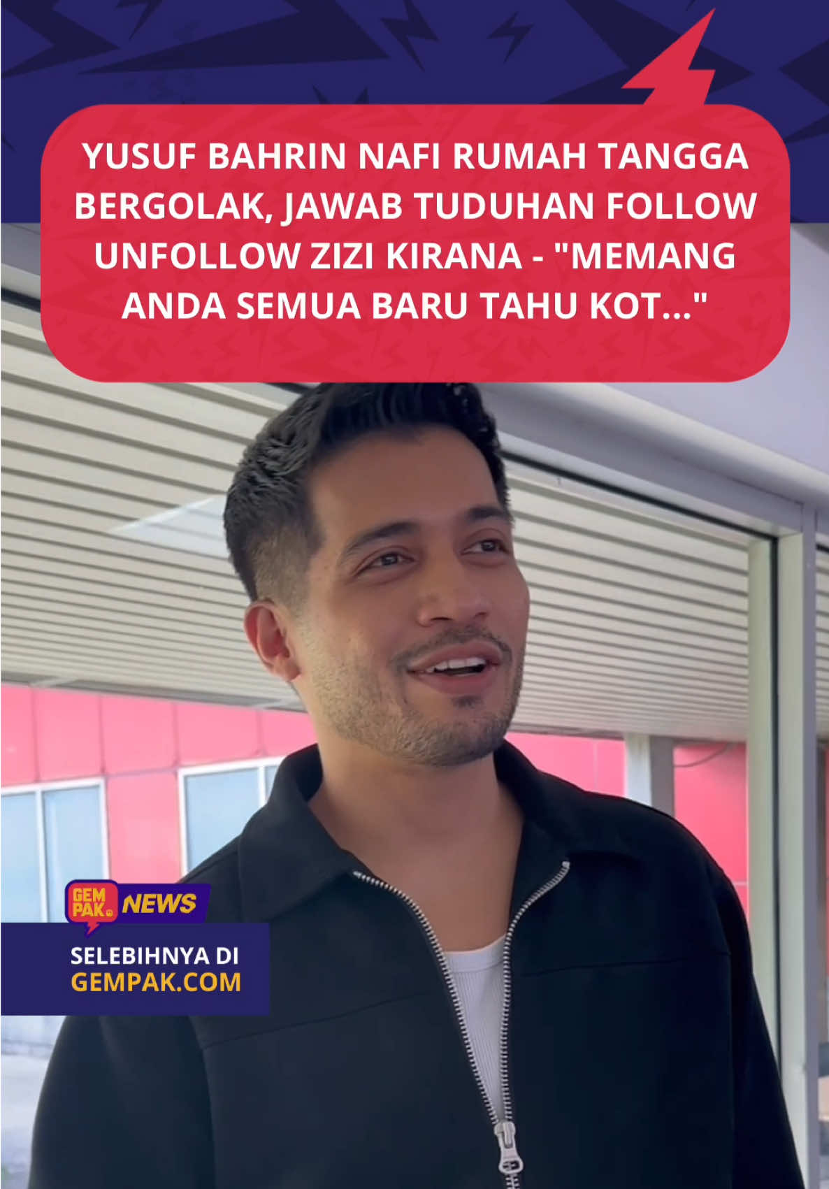 #GempakNews: Pelakon, Yusuf Bahrin tampil menafikan dakwaan rumah tangganya bersama penyanyi, Zizi Kirana berantakan. Klik link untuk artikel penuh #BeritaDiTikTok #SembangEntertainment #yusufbahrin #zizikirana 