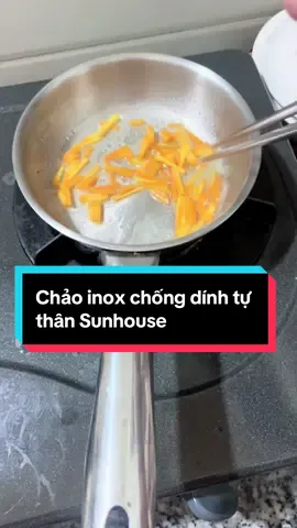 Một chiếc chảo sản xuất 7749 món ăn của gia đình Sam Nhõng Nhẽo 😝😝#chaoinox #sunhouse #giadungnhabep 