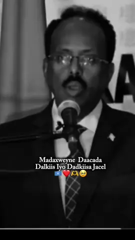 #CapCut  Madaxweyne daacada🇸🇴❤️🥹
