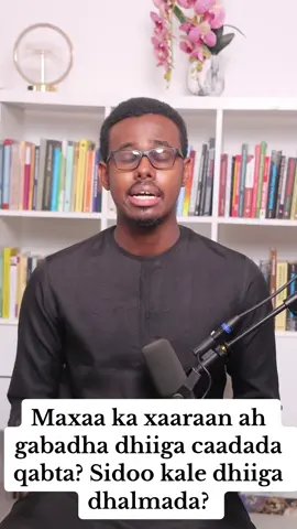 Maxaa ka xaaraan ah gabadha mudada dhiiga caadada ay kujirto? Sidoo kale mudada dhiiga dhalmada ay kujirto? (Part 7)