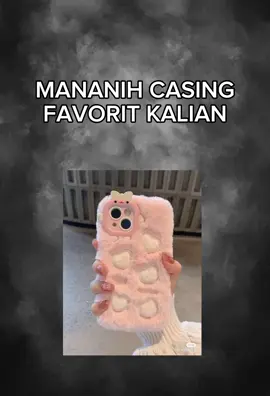 mana nih casing hp kalian😍#casinghp #casinghpaesthetic #povpilihpilihan #fyp #fypシ #pelitfyp #pelitfyp🎟️
