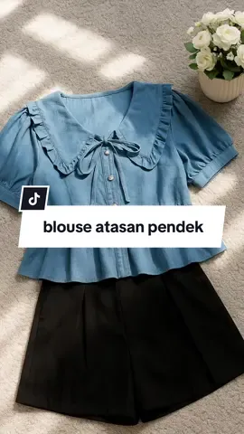 Rekomendasi blouse atasan lengan pendek #dailyoutfits #outfitwanita 