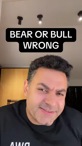 Bears or bull wrong 