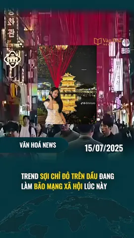 SỢI CHỈ ĐỎ TRÊN ĐẦU LÀ GÌ #vanhoanews #tiktoknews 