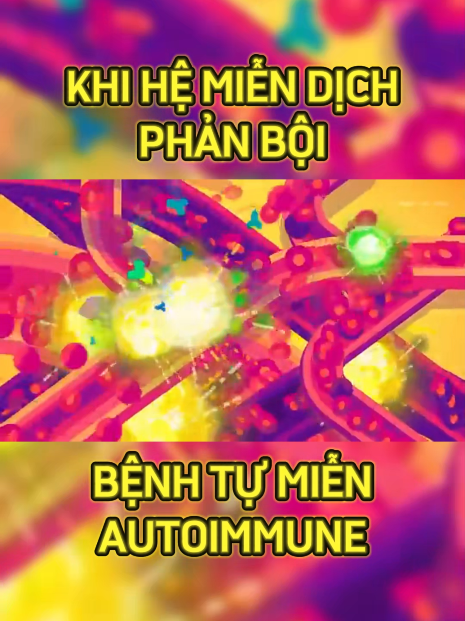 Bệnh Tự Miễn. Khi Hệ Miễn Dịch Tấn Công Chính Bạn. #FYP #LearnOnTikTok #songkhoemoingay #health