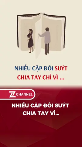Nhiều cặp đôi suýt chia tay chỉ vì... #zchannel #LearnOnTikTok #tinhyeu 