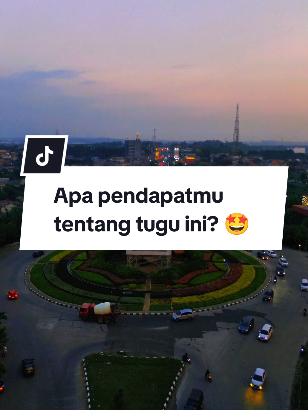 Apa pendapat kalian tentang dibangunya tugu ini? Apakah sudah relevan dengan keadaan kota Karawang saat ini 🤔 . . . #thewindow  #karawangviral  #droneview #tugujendelakarawang  #CapCut 