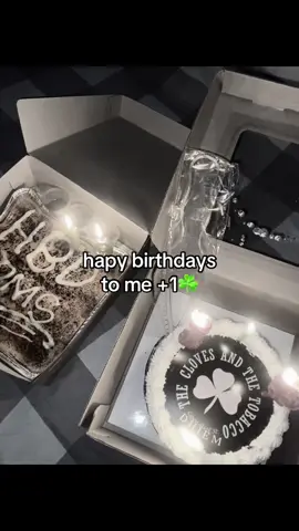 +1#xybca #happybirthdaytome #tcatt #theclovesandthetobbaco #🍀 #fyp