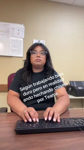 Aquí en la trabajacion #microsoft #teams #chismeando #chisme #trabajo