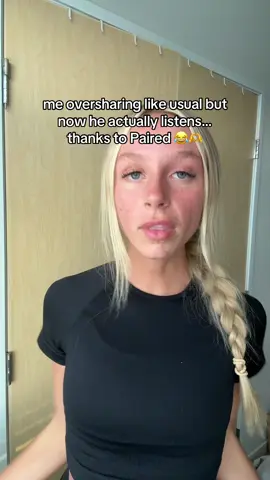 used to feel like i was talking to a wall… now he’s actually listening and understanding 🙃 shoutout Paired app fr #PairedApp #healthycommunication #relationshipglowup