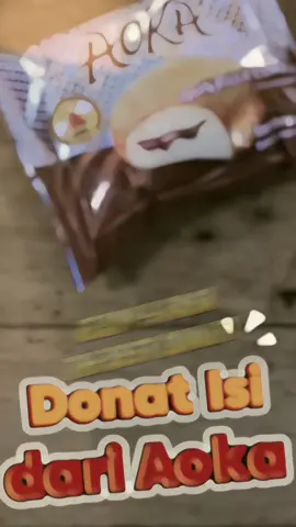 aoka donat isian, varian baru dari roti aoka. buruan beli beli rasanya mantap betul dengan banyak pilihan rasa #roti #donat #aoka #aokadonat #aokaenak #fyp #rotienak #viral 