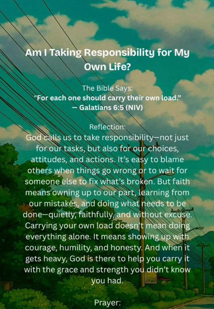 #verseoftheday #bibleversedaily #reflection #prayer #dailydevotional #responsibility #accountability #takingcharge #purpose #catholic