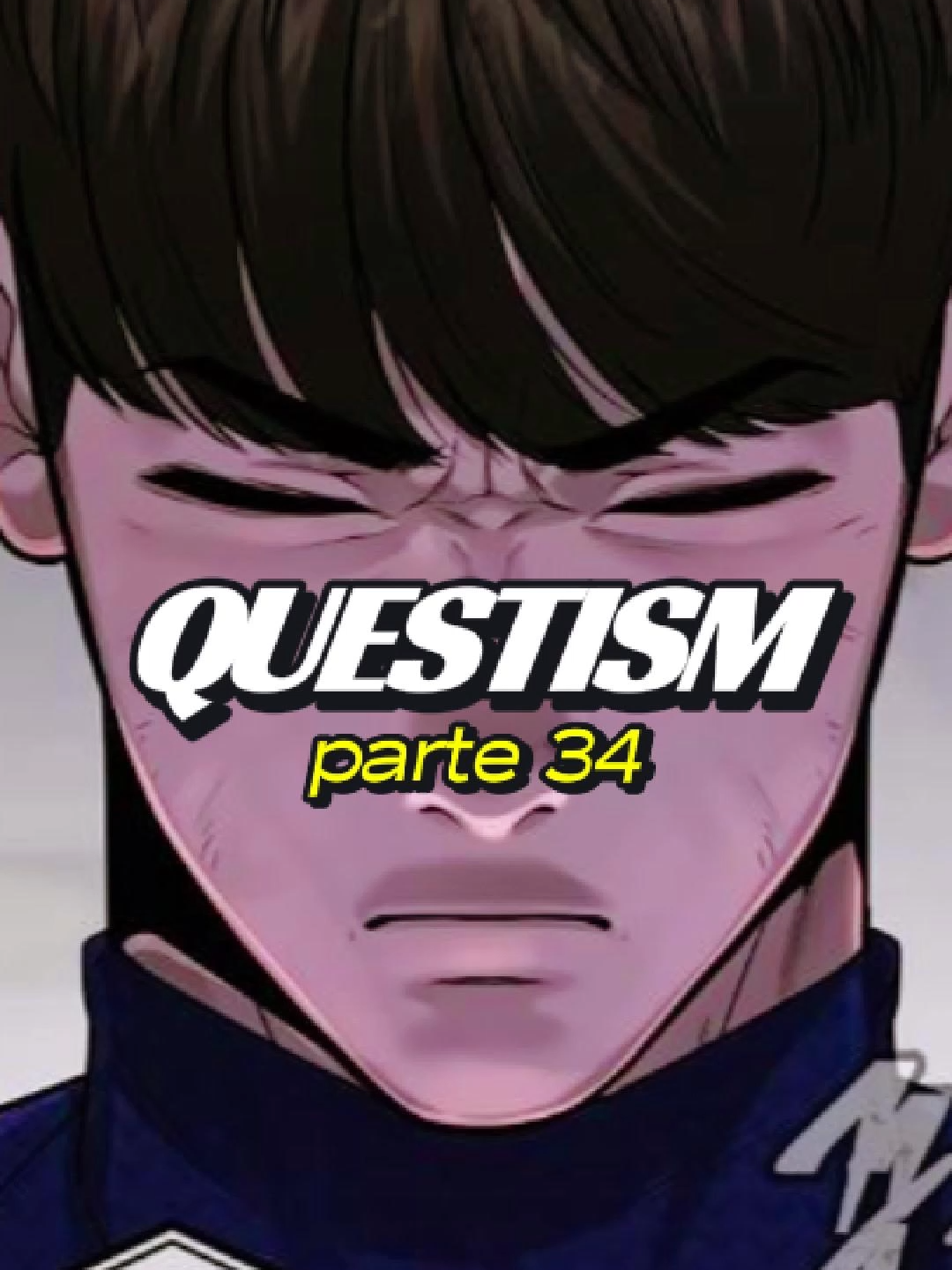 QUESTISM! PARTE 34 #manhwa #manga #anime #questism