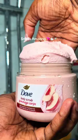 Body Scrub Restock : Dove Body Scrub White Peach & Crushed Rice🍑 Texture : 100/10 Smell : 10/10 @Dove Beauty & Personal Care  #dove #dovepartner #dovebodycare #dovebodyscrub #bodyscrub #bodycareproducts #bodycareroutine #viral #walmart #DailyRoutine #SelfCare #selfcareroutine #hygieneproducts #smellsgood #ugc #ugccreator #dovebeauty #aesthetic #blackgirl #fyp #fypシ #showerroutine #musthaves #contentcreator #creatorsearchinsight 