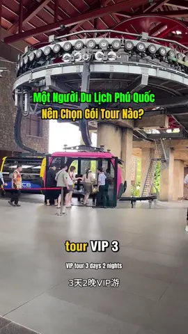 Một Người Du Lịch Phú Quốc Nên Chọn Gói Tour Nào? #dulichphuquoc #phuquoc