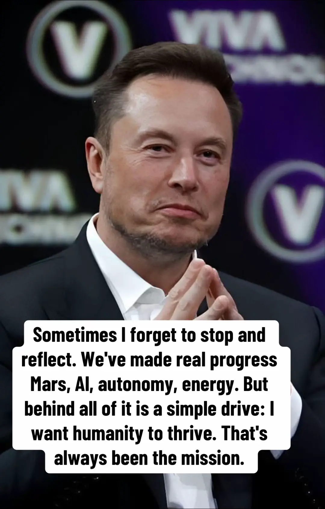 Sometimes I forget to stop and reflect. We've made real progress Mars, Al, autonomy, energy. But behind all of it is a simple drive: I want humanity to thrive. That's always been the mission. #goviral #trendingvideos #creatorsearchinsight 