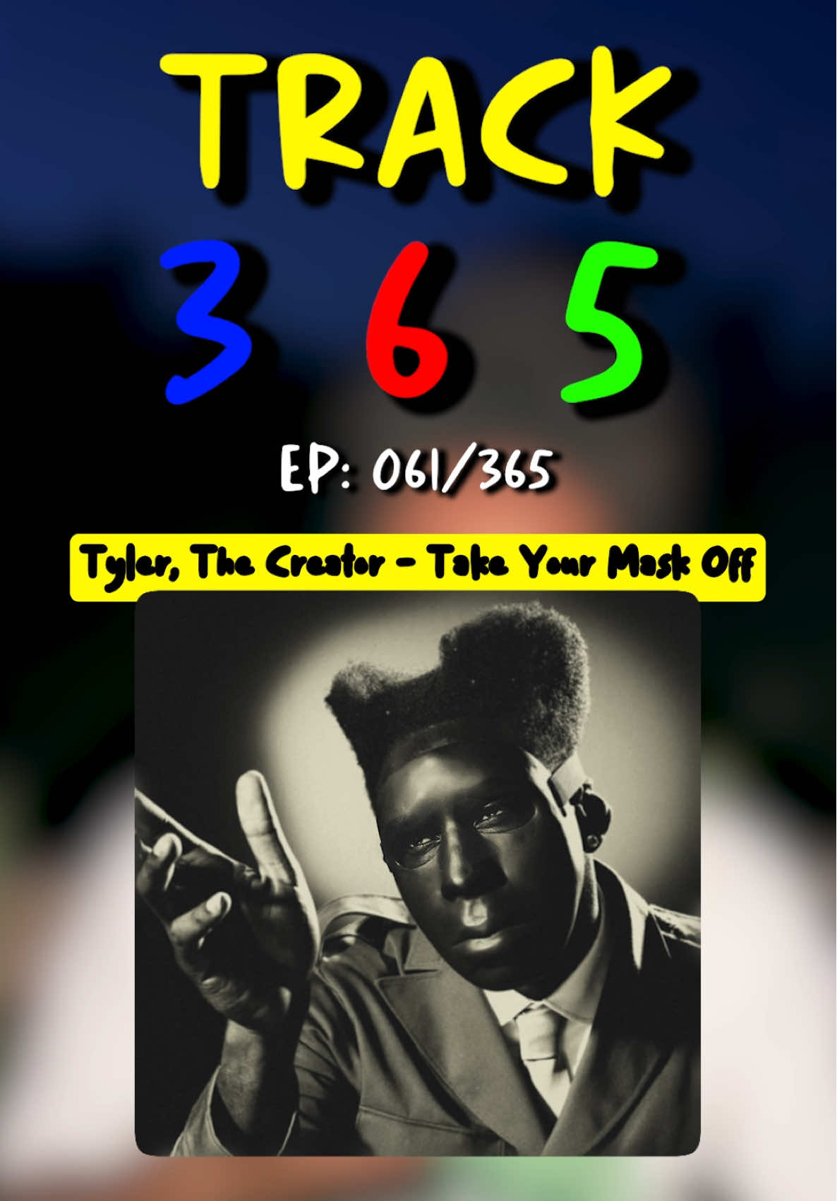 Replying to @愛 Tyler, The Creator - Take Your Mask Off song break down | Track 365 EP: 061/365 #tylerthecreator #chromakopia #takeyourmaskoff #songanalysis @CHROMAKOPIA 
