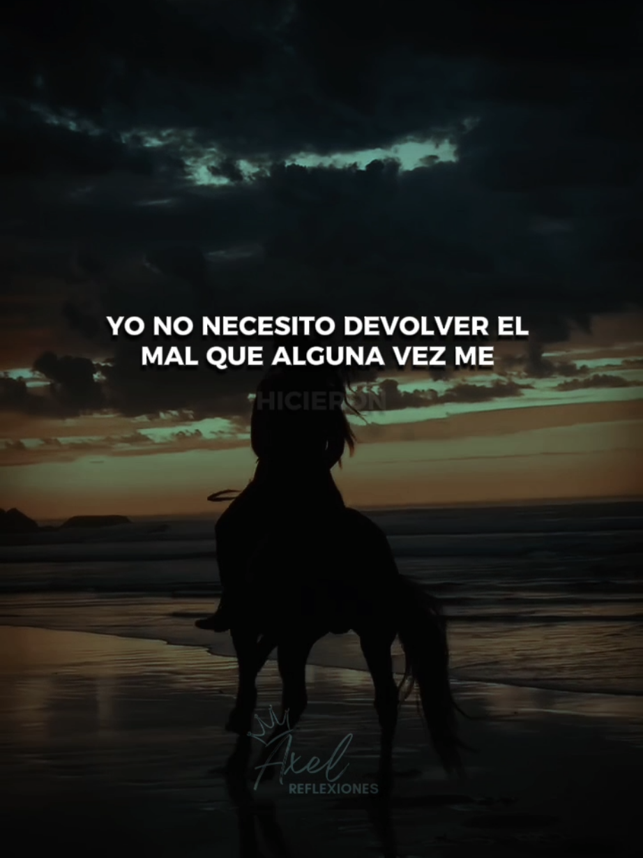 Yo no necesito devolver el mal que alguna vez me hicieron.. #reflexion #leccionesdelavida #lavida #motivacion #motivacionpersonal #reflexionesdelavida #reflexiones #consejos #enseñanza 
