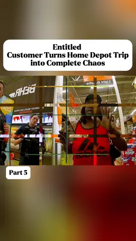 Entitled Customer Turns Home Depot Trip into Complete Chaos part 5