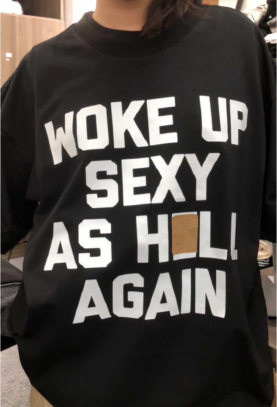 Woke Up Sexy As H Again T-shirt
