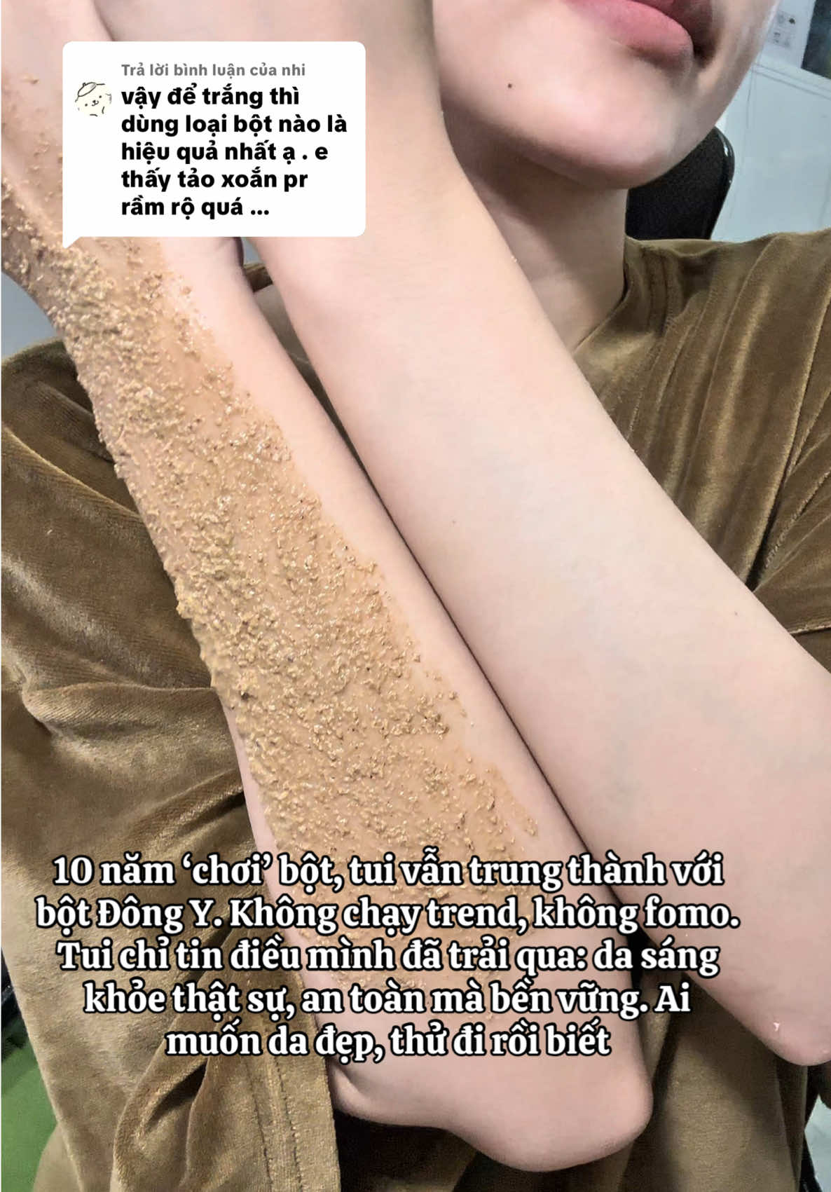 Trả lời @nhi Đã tự kiểm chứng: da sáng, khỏe bền vững nhờ bột đông y. Không cần phải fomo theo trend  p/s: trong clip pha hơi lố tay #tắmbột #trangda #chamdabody #ubotthiennhien #quynhtienmoney 