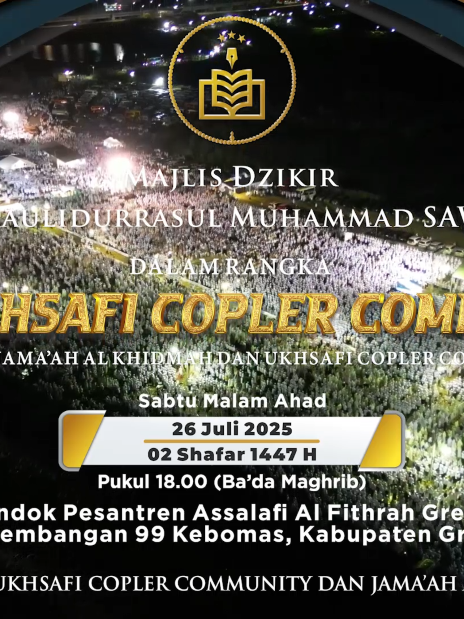 UNDANGAN MAJLIS DZIKIR DAN MAULIDURRASUL DALAM RANGKA HUT UCC KE-16. #ukhsaficoplercommunity❤️💛💚 #copler #comunity #breed #alkhidmah #ALWAVA #alwavamedia #QASHIDAH #BURDAH #SANTRIALFITHRAH #alkhidmahindonesia #ukhsaficoplercommunity #HAULAKBARGRESIK #GRESIK #ALKHIDMAHGRESIK #alfithrahsurabaya