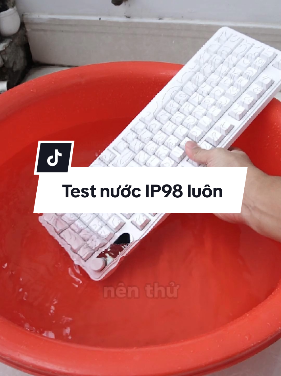Test nước bàn phím có hỗ trợ công nghệ IPX8 xem thế nào nha anh em. #watertest #furycube #ip98 #banphim 
